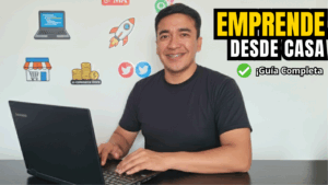 como emprender un negocio desde casa